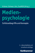 Medienpsychologie: Schlusselbegriffe Und Konzepte