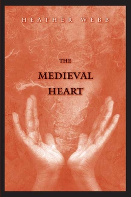Medieval Heart - Webb, Heather
