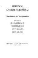 Medieval Literary Criticism: Translations and Interpretations