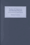 Medieval Literature and Historical Inquiry: Essays in Honor of Derek Pearsall