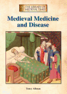 Medieval Medicine and Disease - Allman, Toney