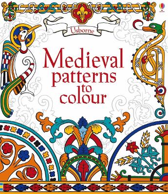 Medieval Patterns to colour - Reid, Struan