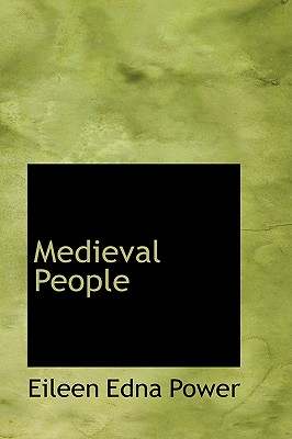 Medieval People - Power, Eileen Edna