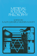 Medieval Political Philosophy: A Sourcebook