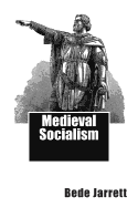 Medieval Socialism