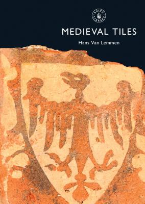 Medieval Tiles - Lemmen, Hans Van