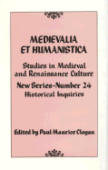 Medievalia Et Humanistica, No. 24: Studies in Medieval and Renaissance Culture