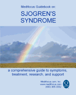 Medifocus Guidebook on: Sjogren's Syndrome
