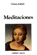 Meditaciones - Lubich, Chiara