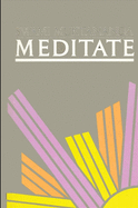 Meditate: First Edition