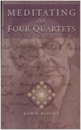 Meditating on Four quartets