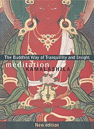 Meditation: The Buddhist Way of Tranquillity and Insight