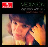 Meditation - Kaare rnung (piano); Ragin Wenk-Wolff (violin)