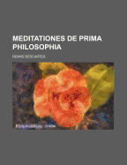 Meditationes de Prima Philosophia