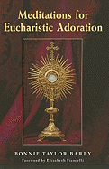 Meditations for Eucharistic Adoration