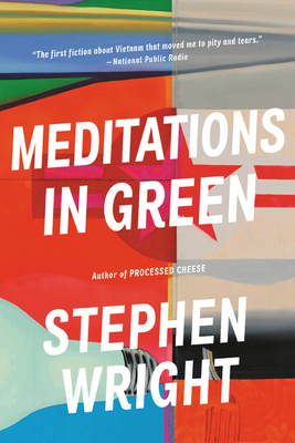 Meditations in Green - Wright, Stephen