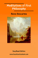 Meditations of First Philosophy [Easyread Edition]