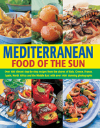 Mediterranean-Food of the Sun