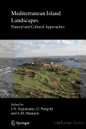 Mediterranean Island Landscapes: Natural and Cultural Approaches