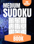 Medium Sudoku Book: Large Print Number Search Book for Adults and Seniors to Keep Your Mind Young and Nimble Vol 19