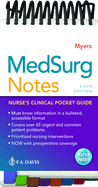 Medsurg Notes: Nurse's Clinical Pocket Guide