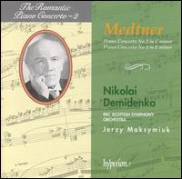 Medtner: Piano Concerto No. 2; Piano Concerto No. 3 - Nikolai Demidenko (piano); BBC Scottish Symphony Orchestra; Jerzy Maksymiuk (conductor)