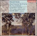 Medtner: Piano Concertos Nos. 2 & 3
