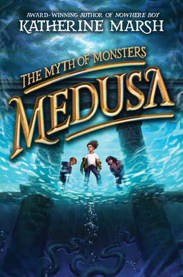 Medusa - Marsh, Katherine