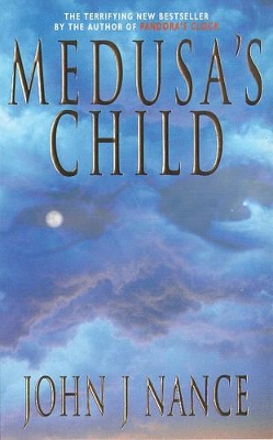 Medusa's Child - Nance, John J.