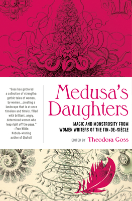 Medusa's Daughters - Goss, Theodora