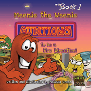 Meenie the Weenie Auditions