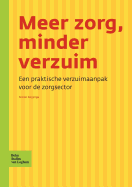 Meer Zorg, Minder Verzuim: Een Praktische Verzuimaanpak Voor de Zorgsector