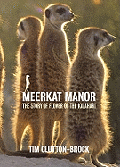 Meerkat Manor: Flower Of The Kalahari