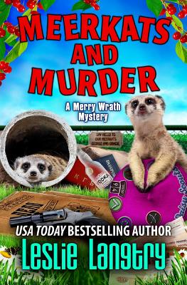 Meerkats and Murder - Langtry, Leslie