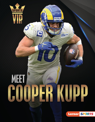 Meet Cooper Kupp: Los Angeles Rams Superstar - Greenberg, Keith Elliot