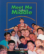 Meet Me in the Middle: Becoming an Accomplished Middle Level Teacher
