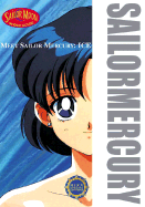 Meet Sailor Mercury: Ice - Tokyopop (Creator), and Takeuchi, Naoko