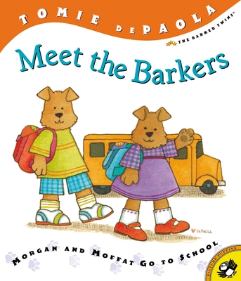 Meet the Barkers: Morgan and Moffat Go to School - 