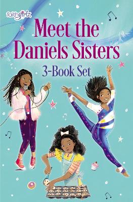Meet the Daniels Sisters: 3-Book Set - Pitts, Kaitlyn, and Pitts, Camryn, and Pitts, Olivia