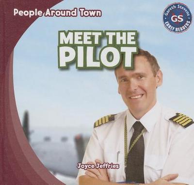 Meet the Pilot - Jeffries, Joyce