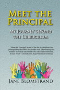 Meet the Principal: My Journey Beyond the Curriculum