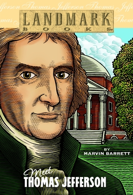 Meet Thomas Jefferson - Barrett, Marvin