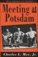 Meeting at Potsdam - Mee, Charles L