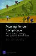 Meeting Funder Compliance: A Case Study of Challenges, Time Spent, and Dollars Invested