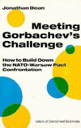 Meeting Gorbachev's Challenge