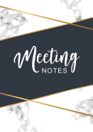 Meeting Notes: Marble White Cover Business Notebook for Meetings and Organizer Taking Minutes Record Log Book Action Items & Notes