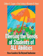 Meeting the Needs of Students of All Abilities: How Leaders Go Beyond Inclusion