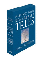 Meetings with Remarkable Trees: AND Remarkable Trees of the World