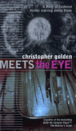 Meets the Eye