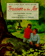Meg and Dad Discover Treasure in the Air